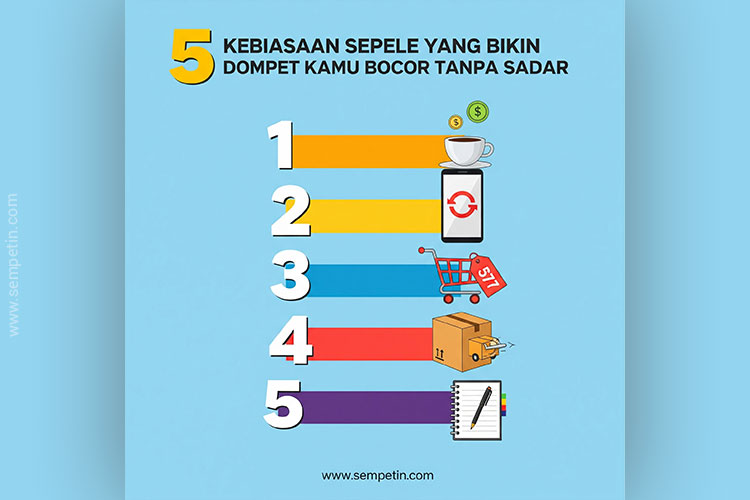 5 Kebiasaan Sepele yang Bikin Dompet Kamu Bocor Tanpa Sadar