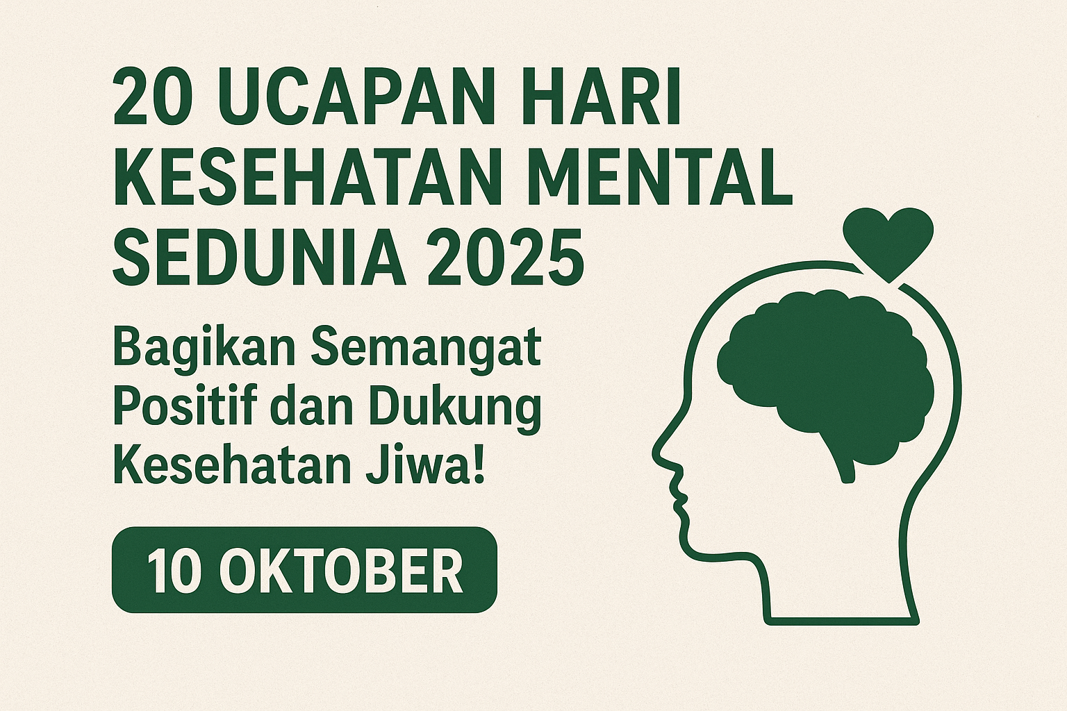 20 Ucapan Hari Kesehatan Mental Sedunia 2025, Bagikan dan Sebarkan Semangat Positif untuk Semua!