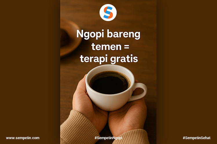 Ngopi Bareng Teman: Bukan Sekadar Nongkrong, Tapi Terapi Gratis!